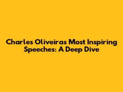 Charles Oliveira's Most Inspiring Speeches: A Deep Dive