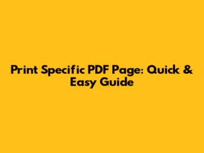 Print Specific PDF Page: Quick & Easy Guide